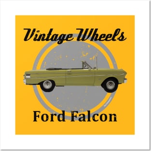 Vintage Wheels - Ford Falcon Posters and Art